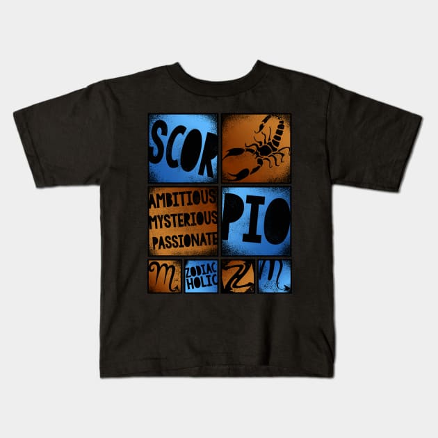 Zodiac SCORPIO Graffiti Box Series Kids T-Shirt by ZODIAC HOLIC